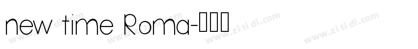 new time Roma字体转换